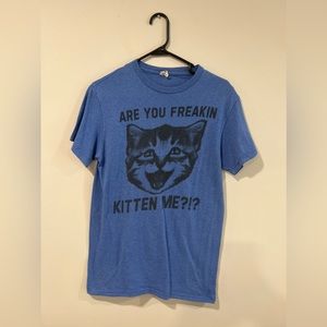 Men’s Tshirt Kitten Are You Freakin Kitten Me Blue